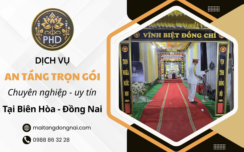 dịch vụ an táng trọn gói Biên Hòa