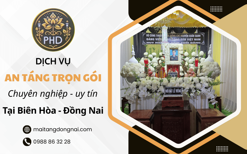 dịch vụ an táng trọn gói Biên Hòa